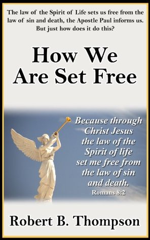 How We Are Set Free