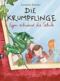 Die Krumpflinge - Egon schwänzt die Schule: Band 3