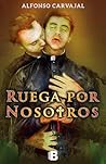 Ruega por Nosotros