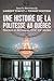 Une histoire de la politess...