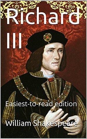 Richard III: Easiest-to-read edition