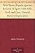 Wild Spain (España agreste) Records of Sport with Rifle, Rod,... by Abel Chapman