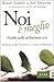 Noi è meglio. Guida wiki al business 2.0