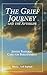 The Grief Journey and the A...