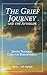 The Grief Journey and the Afterlife by Simcha Paull Raphael
