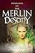 The Merlin Destiny