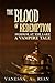 The Blood of Redemption: Horror at the Lake (A Vampire Tale #3)