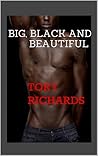 Big, Black and Beautiful