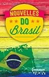 Nouvelles do Brasil by Angela Morelli