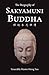 The Biography of Sakyamuni ...