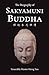 The Biography of Sakyamuni Buddha