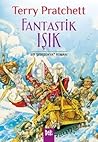 Fantastik Işık by Terry Pratchett