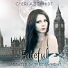 Fateful by Cheri Schmidt
