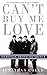 Can't Buy Me Love by Jonathan    Gould