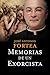 Memorias de un exorcista by José Antonio Fortea
