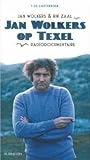 Jan Wolkers op Texel