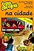 Uma Aventura na Cidade (Uma...
