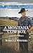 A Montana Cowboy (Hitting R...