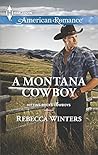 A Montana Cowboy by Rebecca Winters