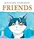 Friends (Andersen Press Picture Books)