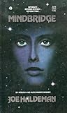 Mindbridge by Joe Haldeman Mindbridge by Joe Haldeman