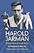 Harold Jarman by Ian Haddrell