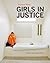 Girls in Justice by Richard Ross