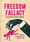 Freedom Fallacy: The Limits of Liberal Feminism