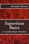 Supervision Basics by Richard  Warren