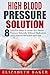 High Blood Pressure Solutio...