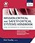 Mission-Critical and Safety-Critical Systems Handbook: Design and Development for Embedded Applications