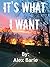 A Dream House (It's What I Want Book 1)