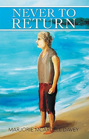 Never to Return (Kindle Edition)