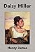 Daisy Miller by Henry James
