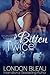 Bitten Twice (Voluptuous Mates #2)