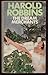 The Dream Merchants by Harold Robbins