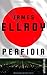 Perfidia by James Ellroy