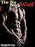 The Big Black Wolf (Paranormal Interracial Alpha Werewolf Erotica)