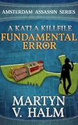 Fundamental Error: A Katla KillFile