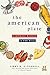 The American Plate: A Culinary History in 100 Bites