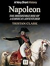 Napoleon: The Irr...