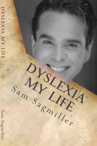 Dyslexia My Life