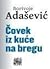 Čovek iz kuće na bregu