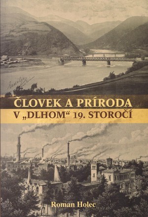Človek a príroda v dlhom 19. storočí