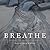 Breathe
