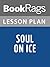 Lesson Plan Soul on Ice by Eldridge Cleaver