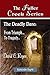 The Fuller Creek Series; The Deadly Dare: From Triumph..., to Tragedy...
