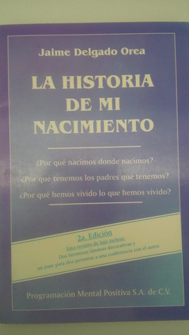 La historia de mi nacimiento, Por qué nacimos donde nacimos? ¿Por qué tenemos los padres que ...