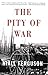 The Pity of War: Explaining World War I
