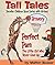 Tall Tales: Perfect Pam And...